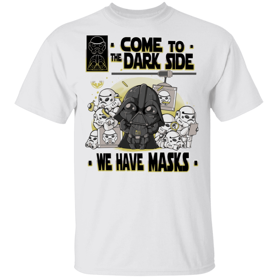 T-Shirts White / S We Have Masks T-Shirt