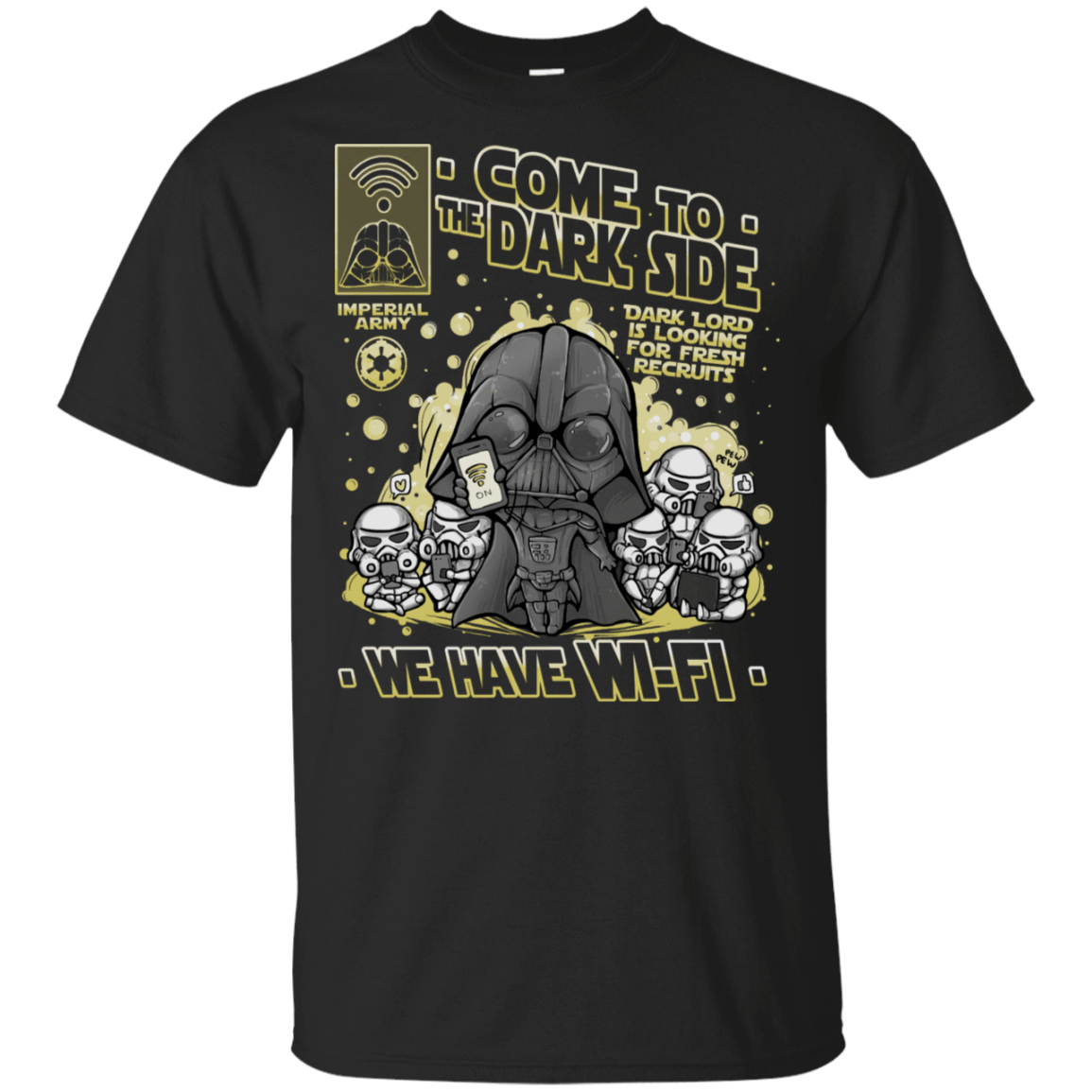 T-Shirts Black / S We Have WiFi T-Shirt