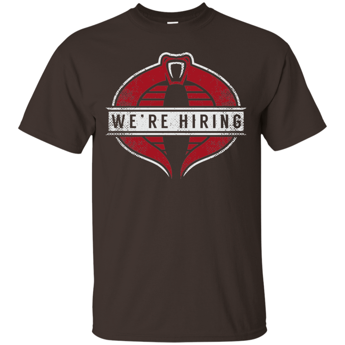 T-Shirts Dark Chocolate / S We're Hiring T-Shirt