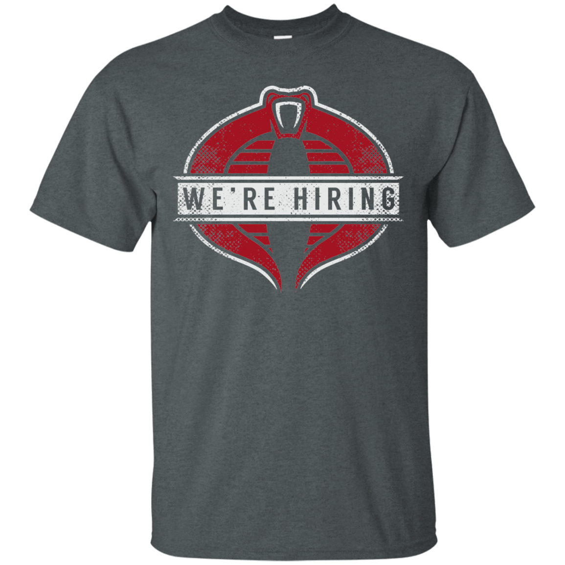 T-Shirts Dark Heather / S We're Hiring T-Shirt
