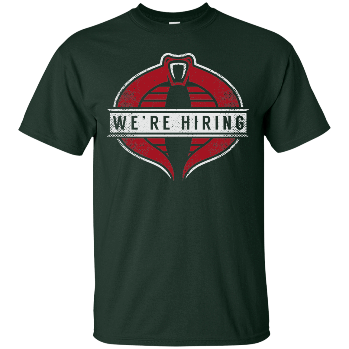 T-Shirts Forest / S We're Hiring T-Shirt