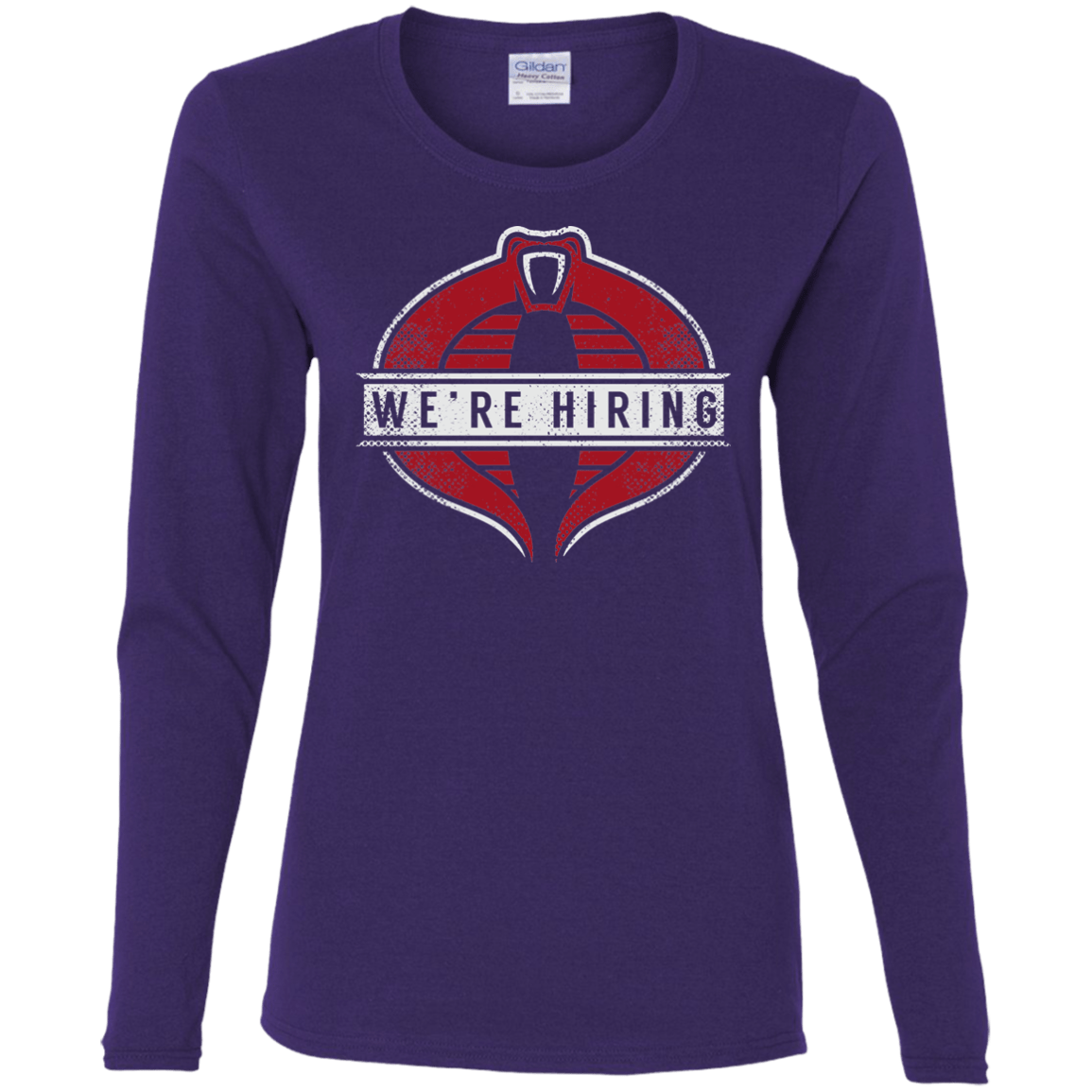 We're Hiring Women's Long Sleeve T-Shirt