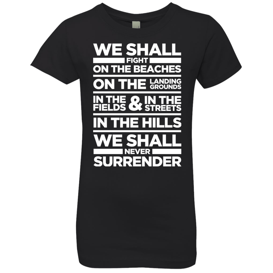 We Shall Fight On the Beaches Girls Premium T-Shirt