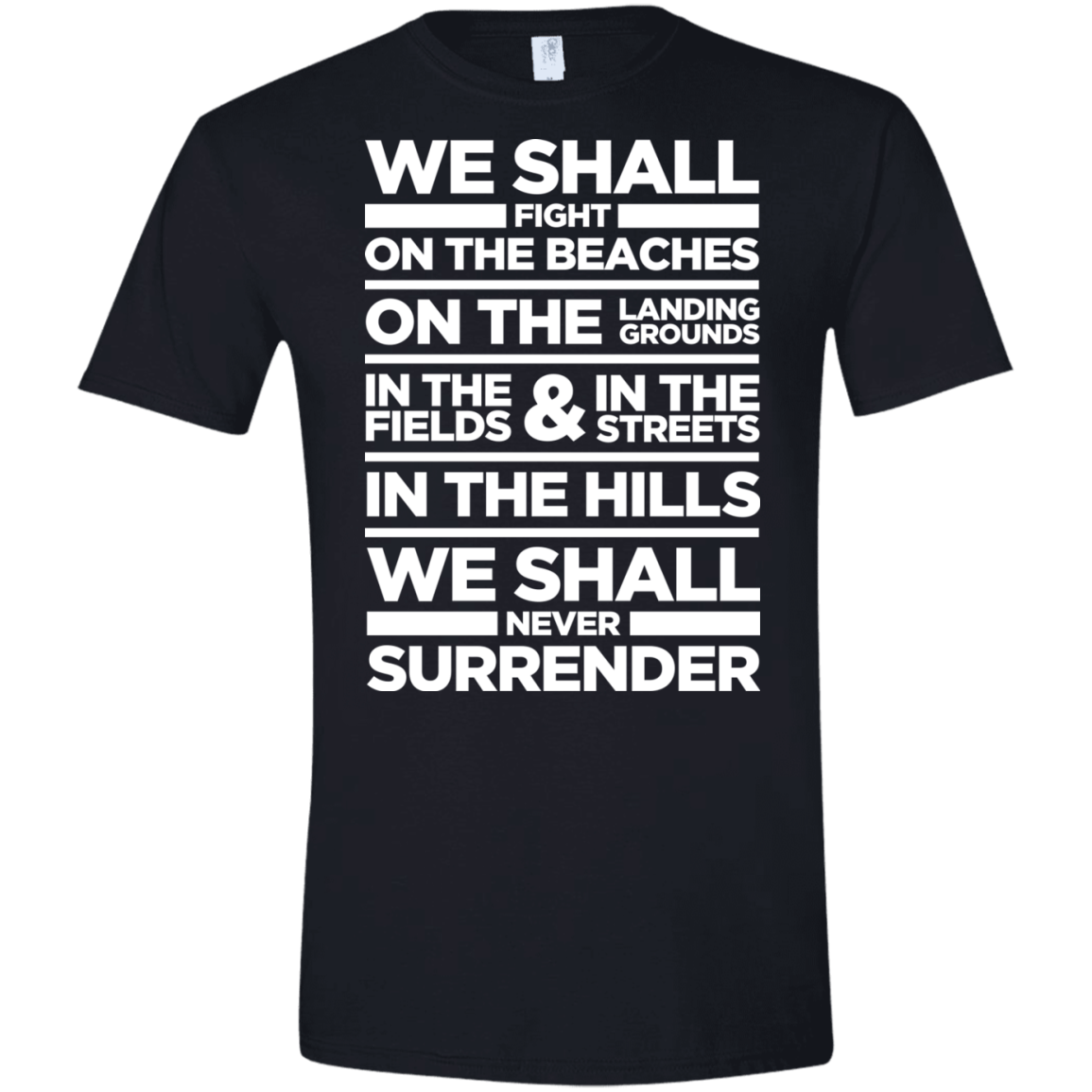 We Shall Fight On the Beaches Men's Semi-Fitted Softstyle