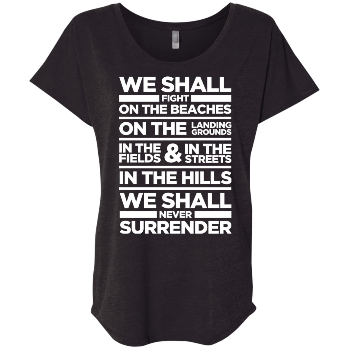 We Shall Fight On the Beaches Triblend Dolman Sleeve