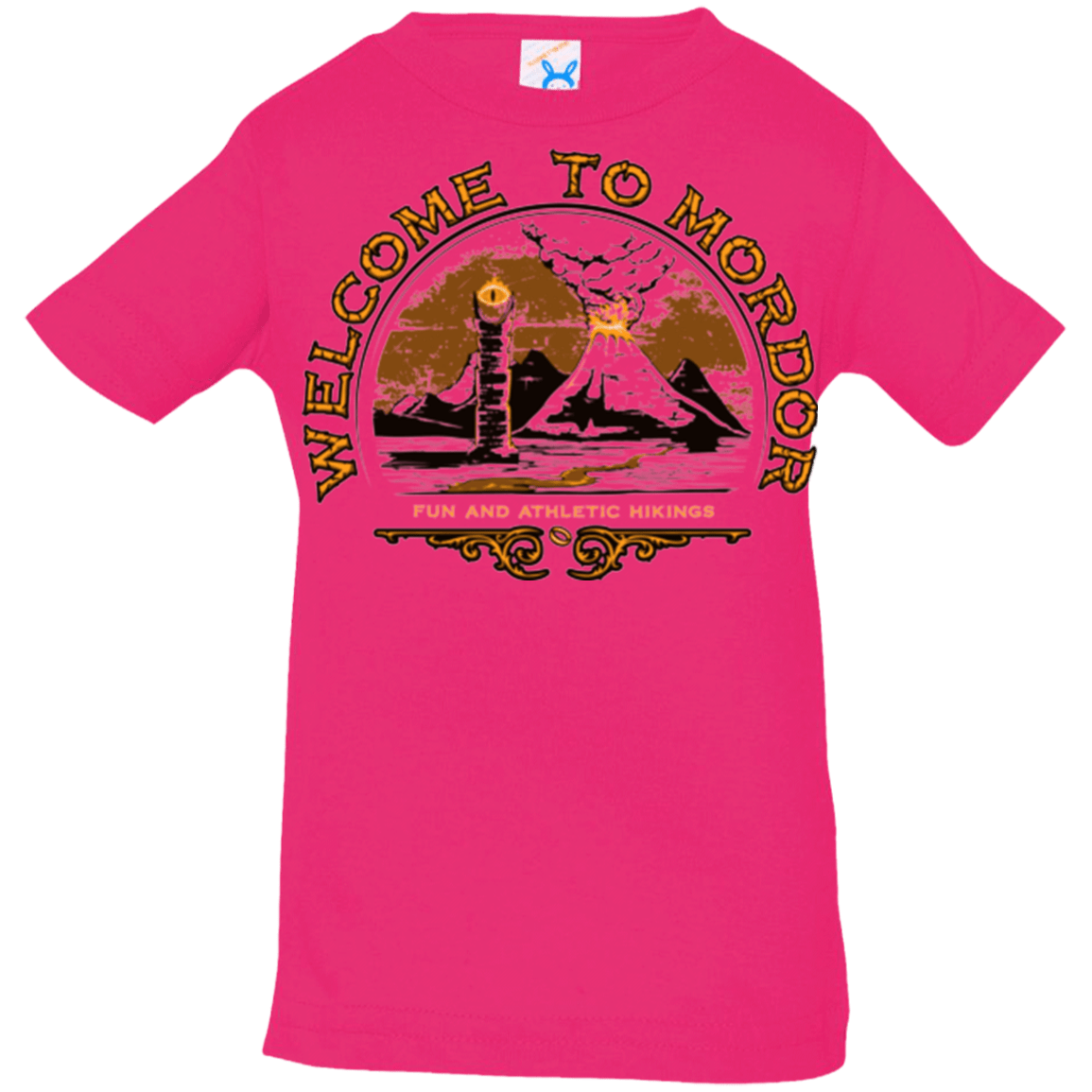 T-Shirts Hot Pink / 6 Months Welcome to Mordor Infant Premium T-Shirt