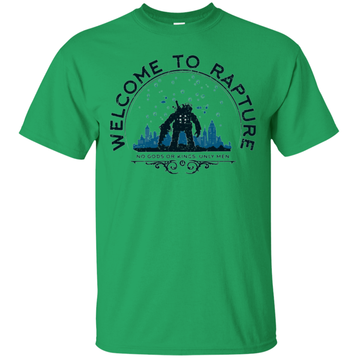T-Shirts Irish Green / Small Welcome to Rapture T-Shirt