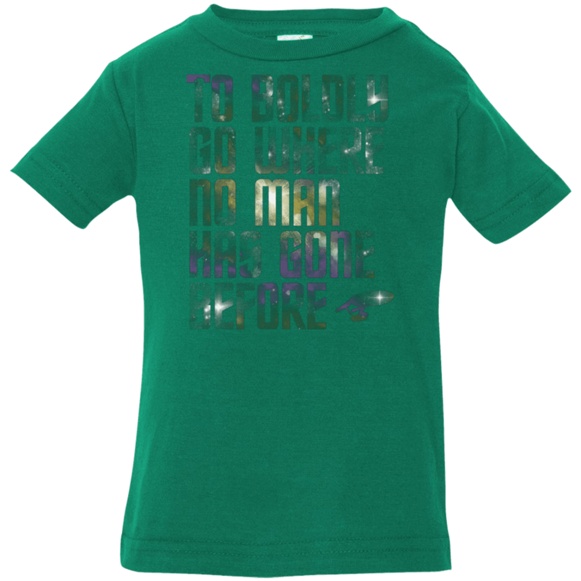 T-Shirts Kelly / 6 Months Where no Man has gone Before Infant Premium T-Shirt