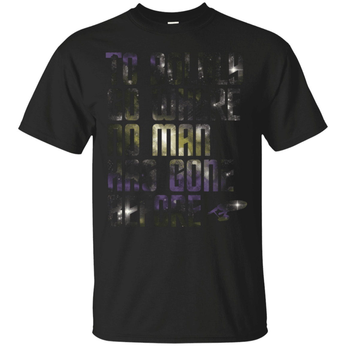 T-Shirts Black / Small Where no Man has gone Before T-Shirt