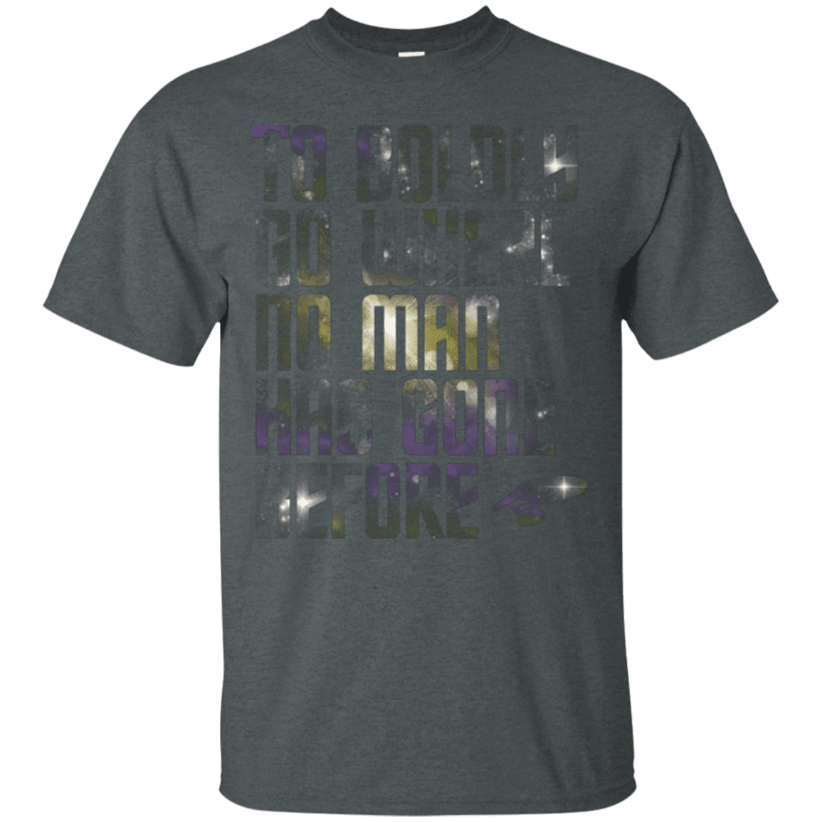 T-Shirts Dark Heather / Small Where no Man has gone Before T-Shirt