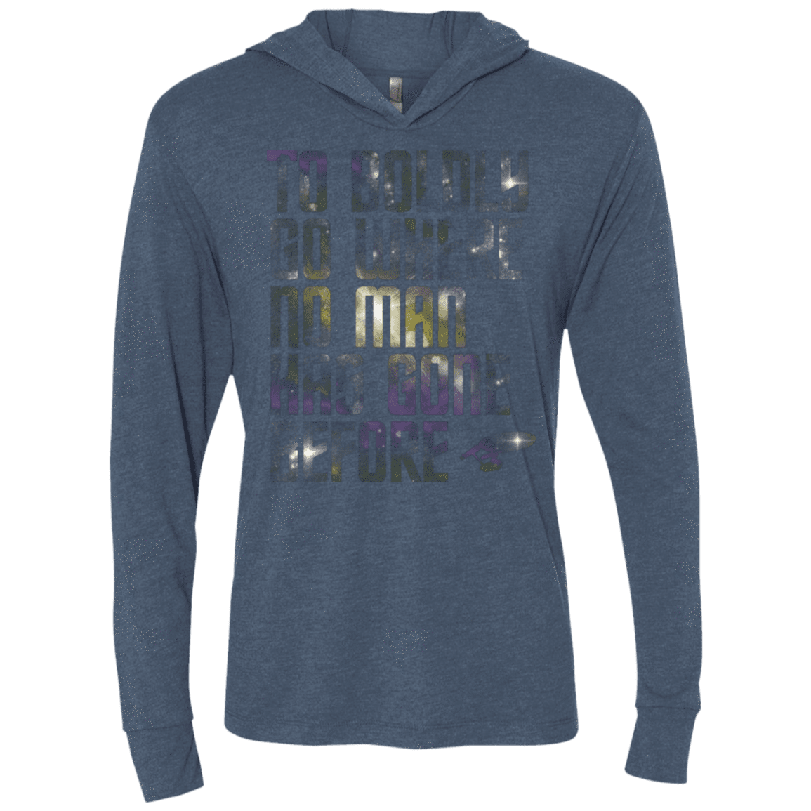 T-Shirts Indigo / X-Small Where no Man has gone Before Triblend Long Sleeve Hoodie Tee