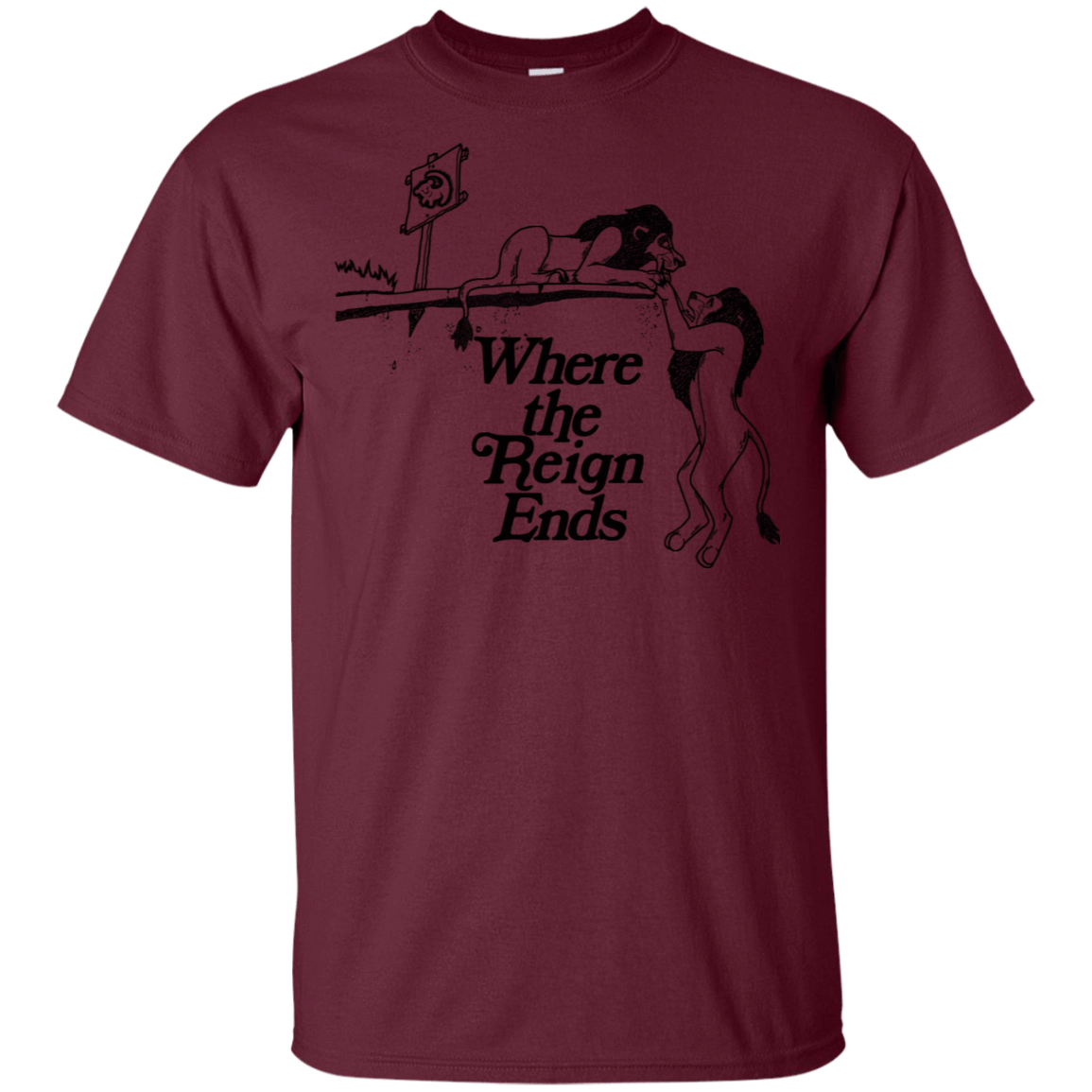 T-Shirts Maroon / S Where the Reign Ends T-Shirt