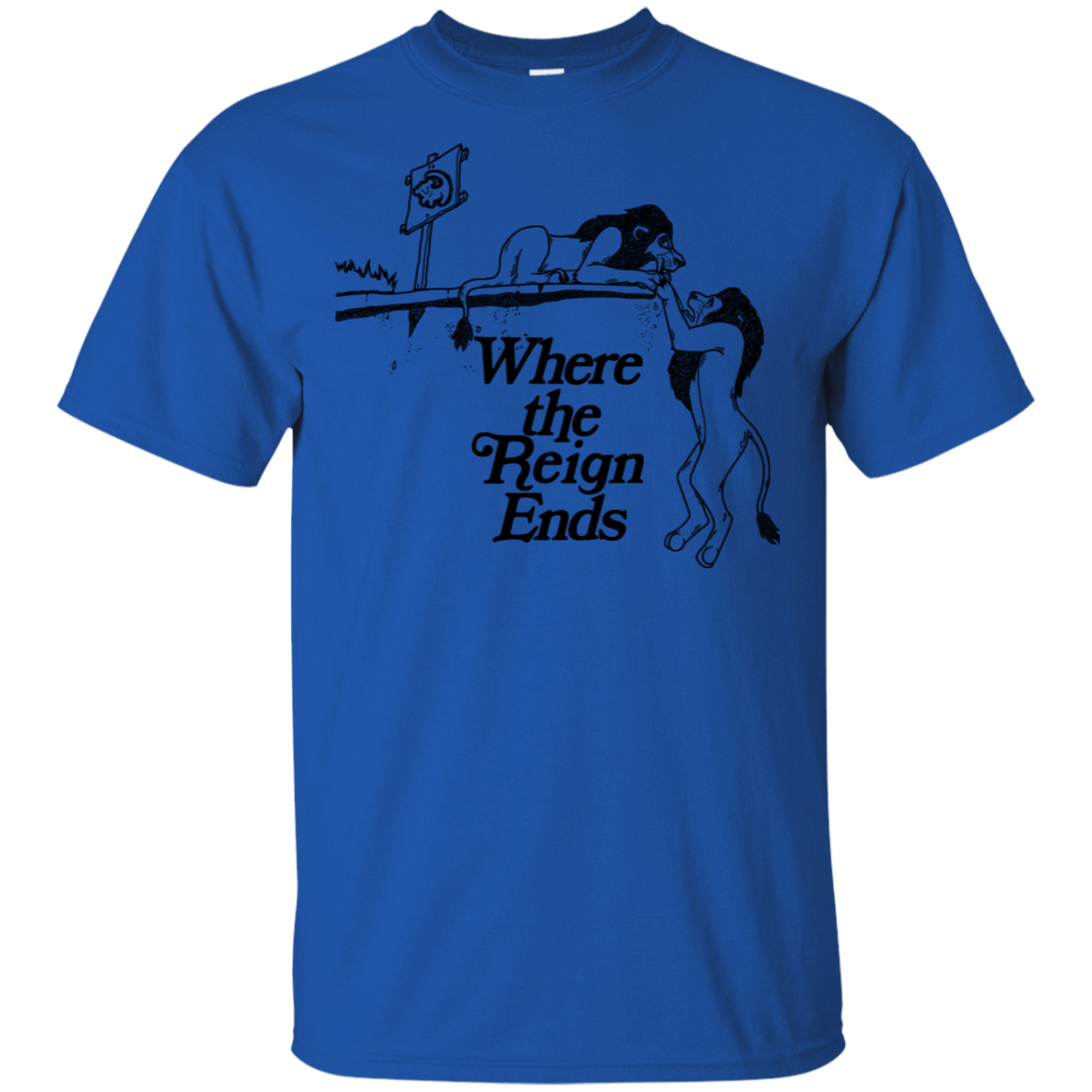 T-Shirts Royal / S Where the Reign Ends T-Shirt