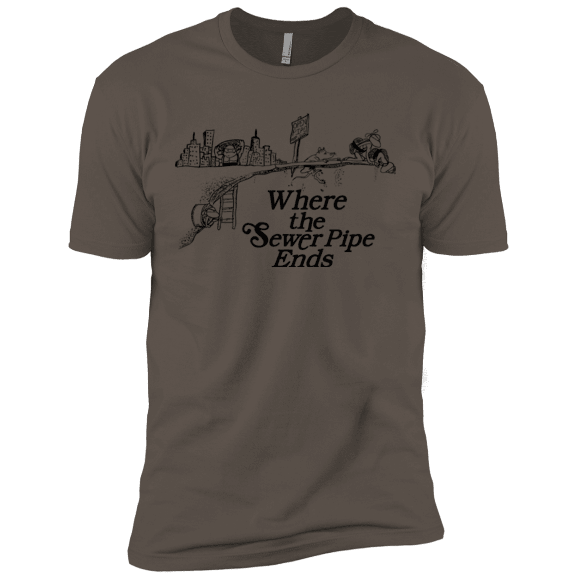 T-Shirts Warm Grey / X-Small Where the Sewer Pipe Ends Men's Premium T-Shirt