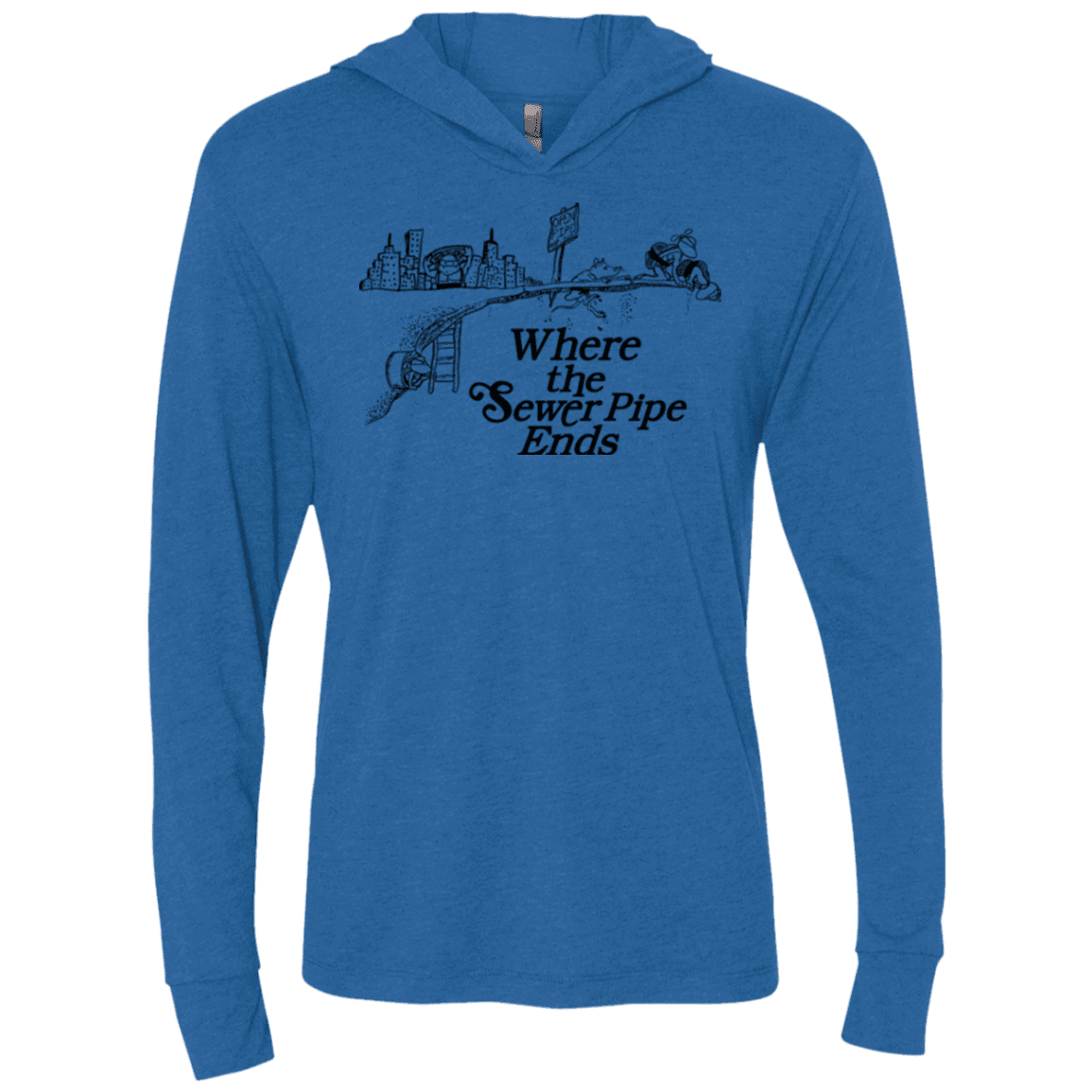 T-Shirts Vintage Royal / X-Small Where the Sewer Pipe Ends Triblend Long Sleeve Hoodie Tee