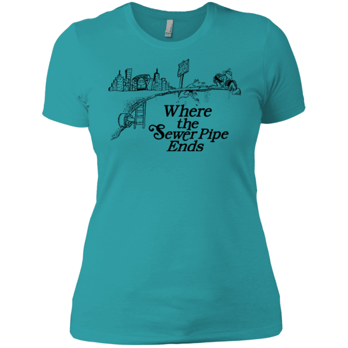 T-Shirts Tahiti Blue / X-Small Where the Sewer Pipe Ends Women's Premium T-Shirt