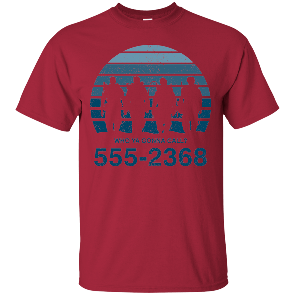 T-Shirts Cardinal / Small Who Ya Gonna Call T-Shirt