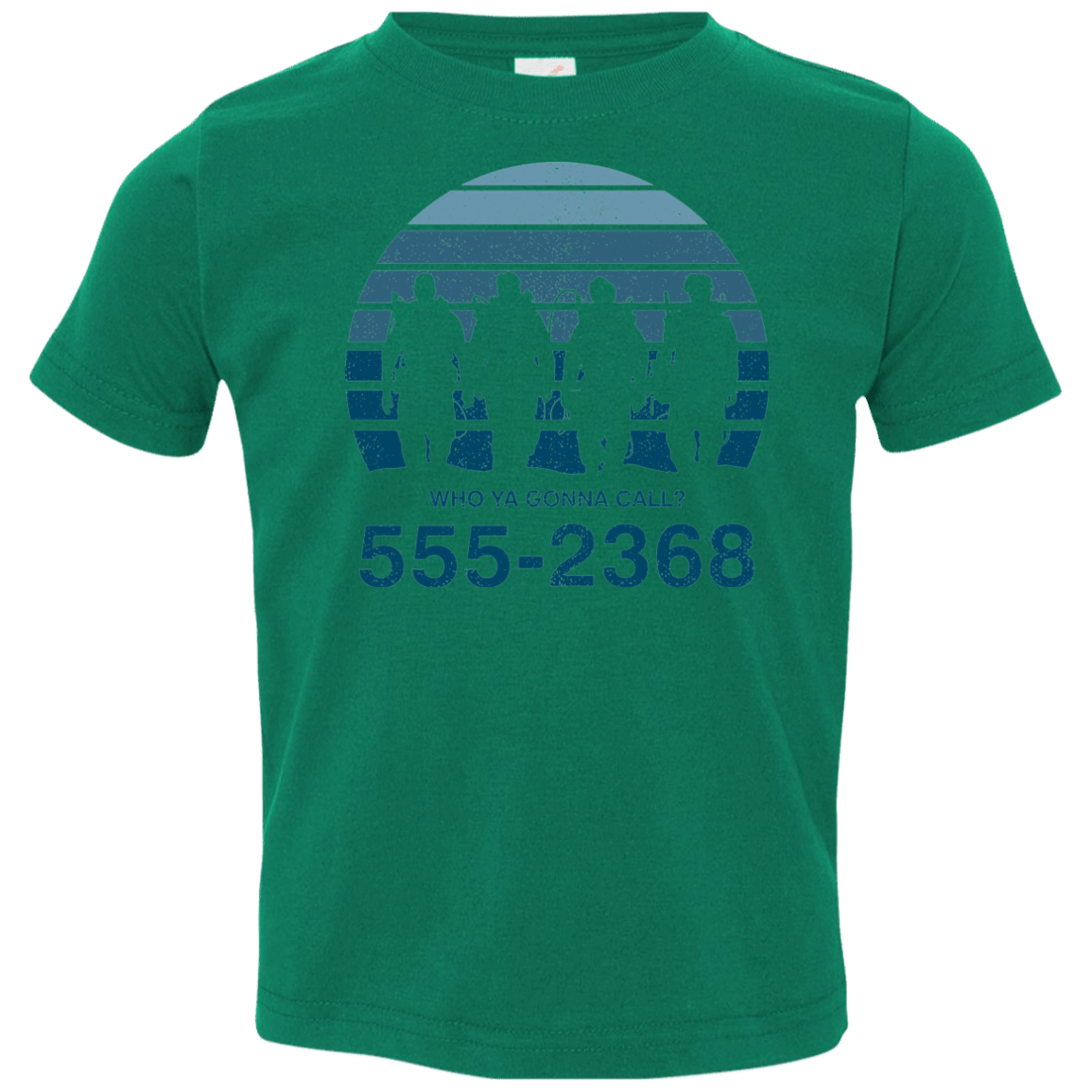 T-Shirts Kelly / 2T Who Ya Gonna Call Toddler Premium T-Shirt