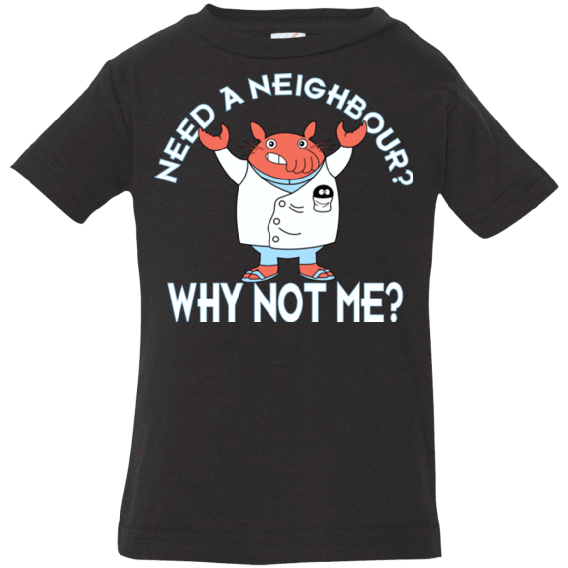 T-Shirts Black / 6 Months Why not me Infant Premium T-Shirt