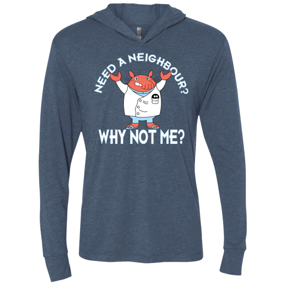 T-Shirts Indigo / X-Small Why not me Triblend Long Sleeve Hoodie Tee
