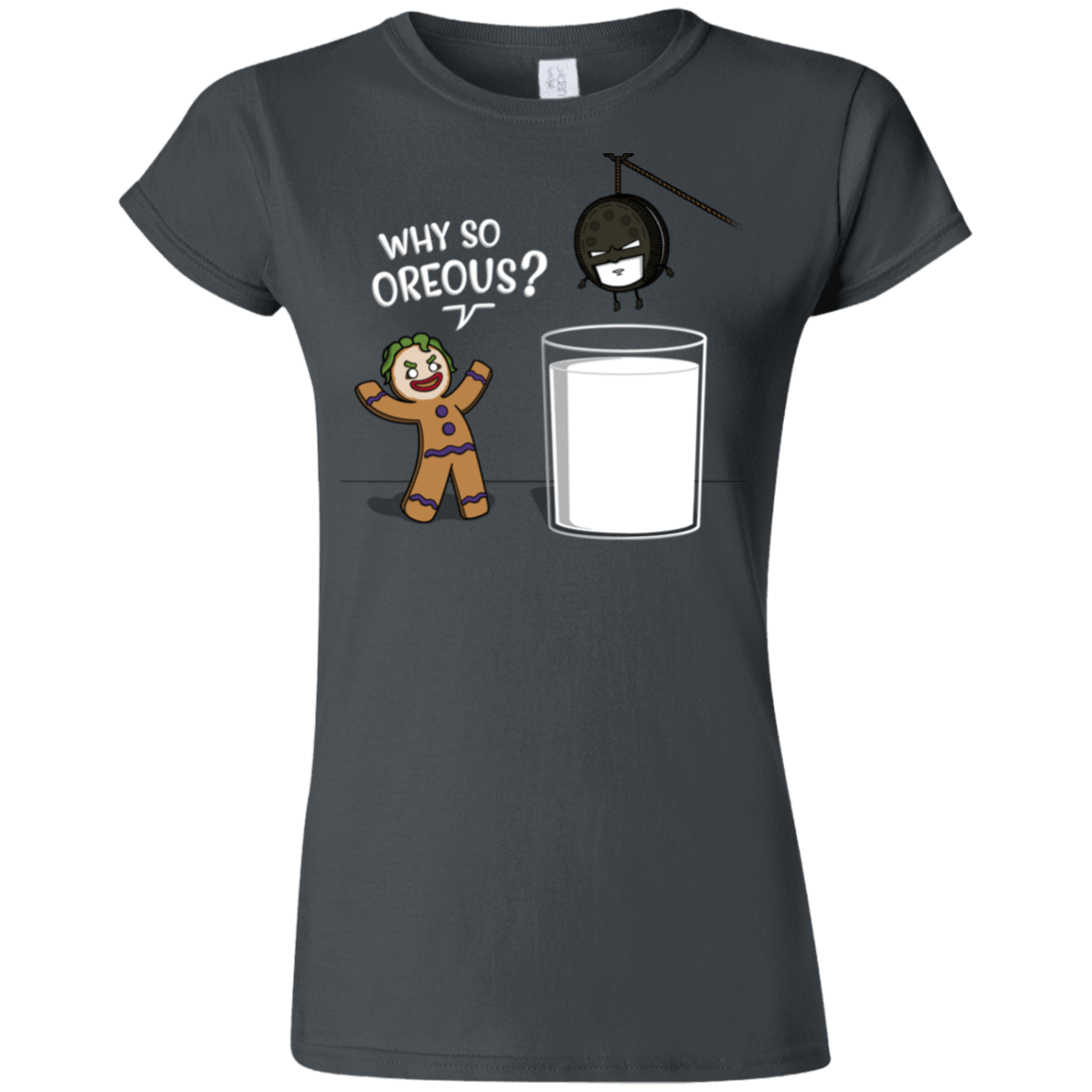 T-Shirts Charcoal / S Why So Oreous Junior Slimmer-Fit T-Shirt