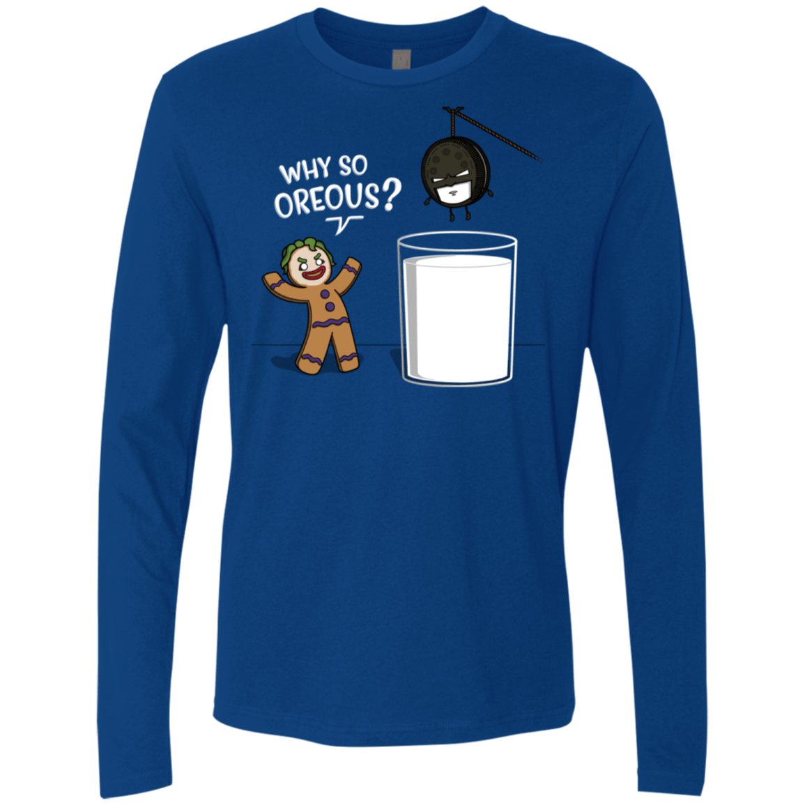 T-Shirts Royal / S Why So Oreous Men's Premium Long Sleeve