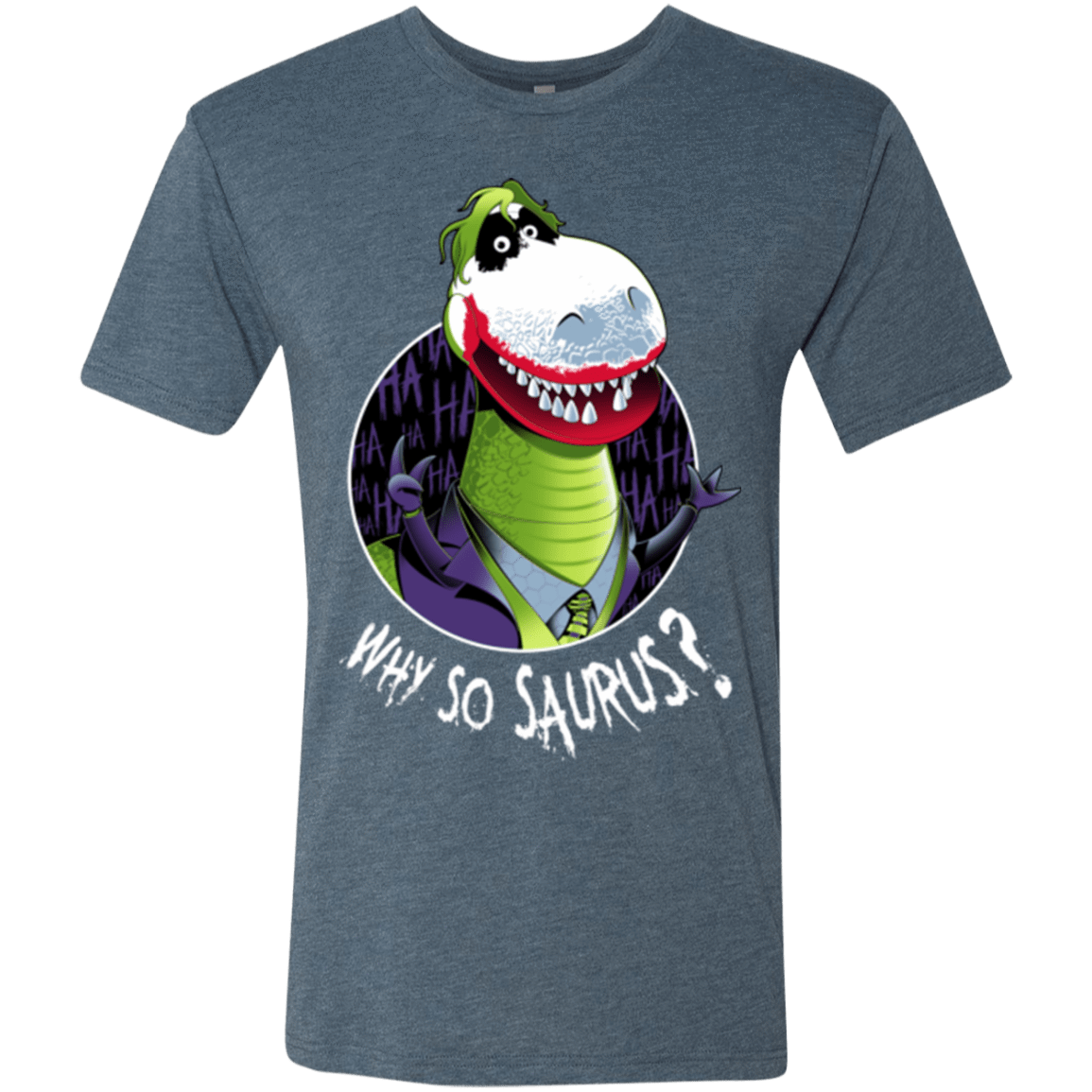 T-Shirts Indigo / Small Why So Saurus Men's Triblend T-Shirt
