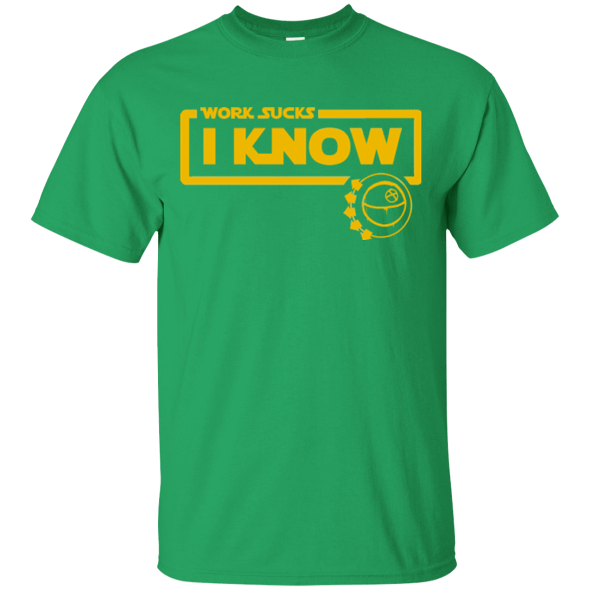 T-Shirts Irish Green / Small Work Sucks T-Shirt