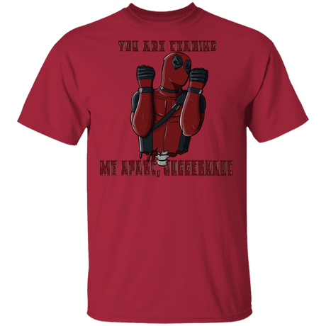 T-Shirts Cardinal / S You Are Tearing Me Apart, Juggernaut T-Shirt