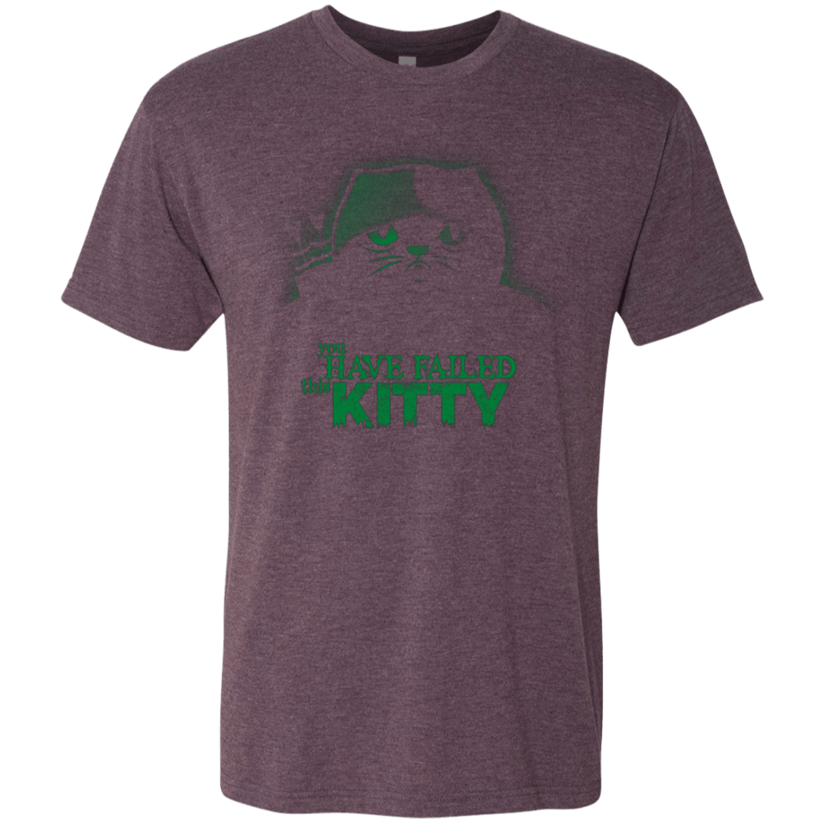 T-Shirts Vintage Purple / Small You Have Failed Kitty Men's Triblend T-Shirt