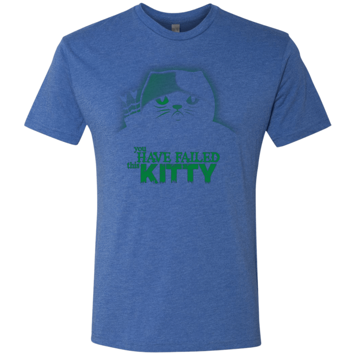 T-Shirts Vintage Royal / Small You Have Failed Kitty Men's Triblend T-Shirt