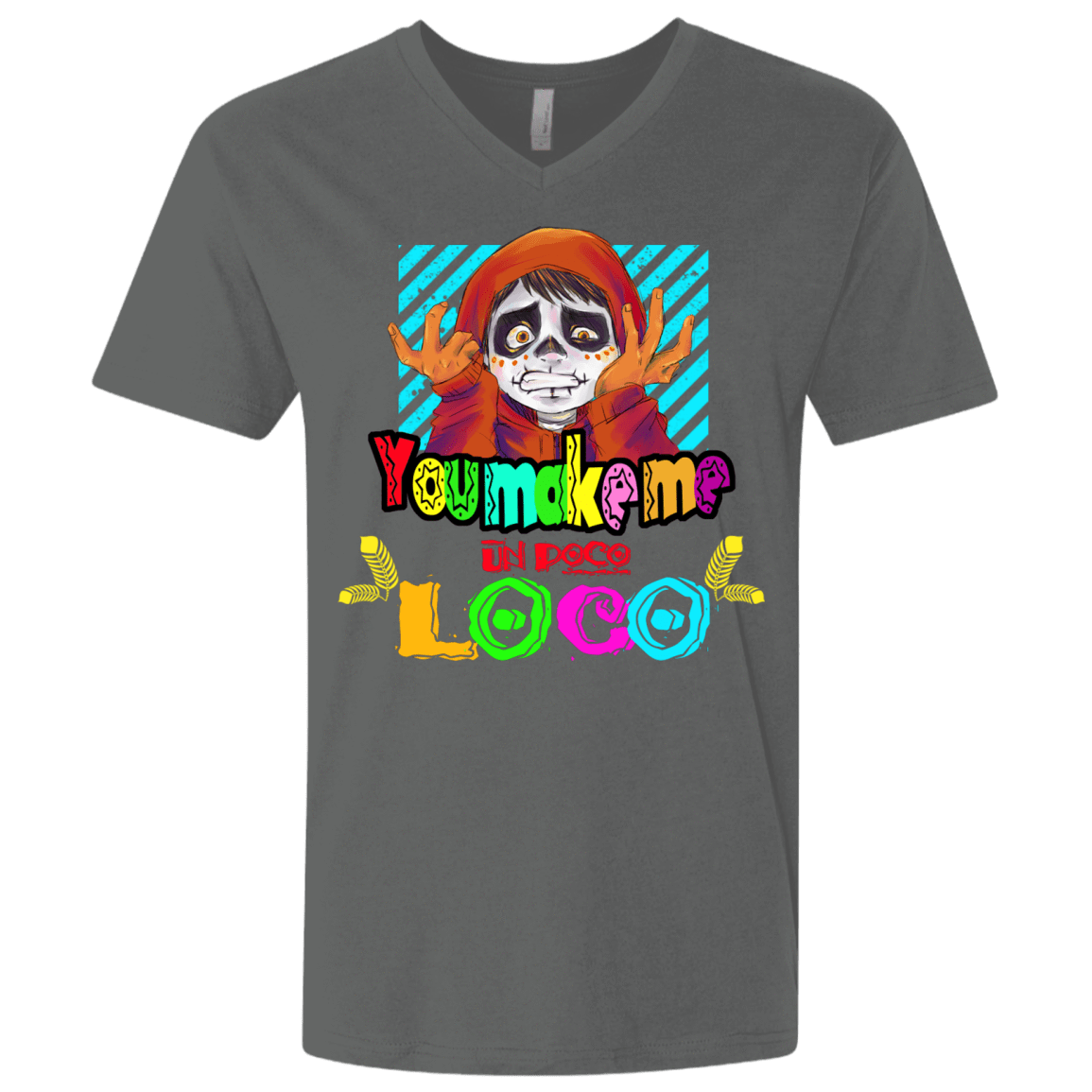 T-Shirts Heavy Metal / X-Small You Make Me Un Poco Loco Men's Premium V-Neck