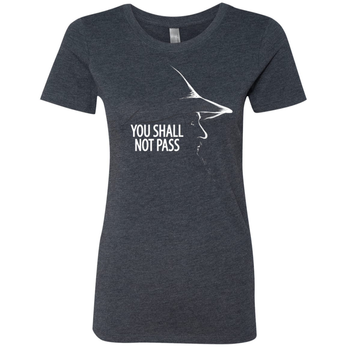 T-Shirts Vintage Navy / Small YOU SHALL NOT PASS (2) Women's Triblend T-Shirt