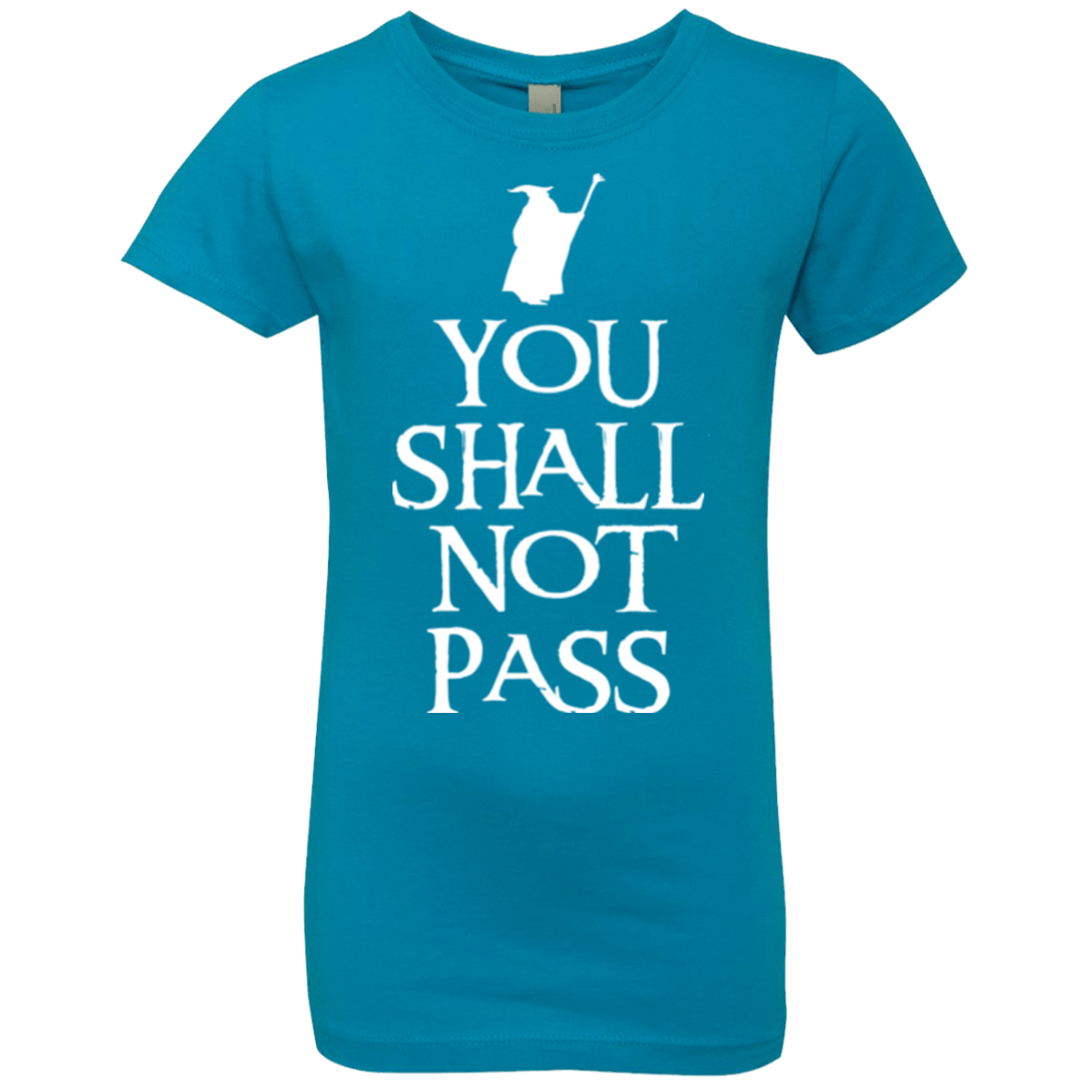 T-Shirts Turquoise / YXS You shall not pass Girls Premium T-Shirt