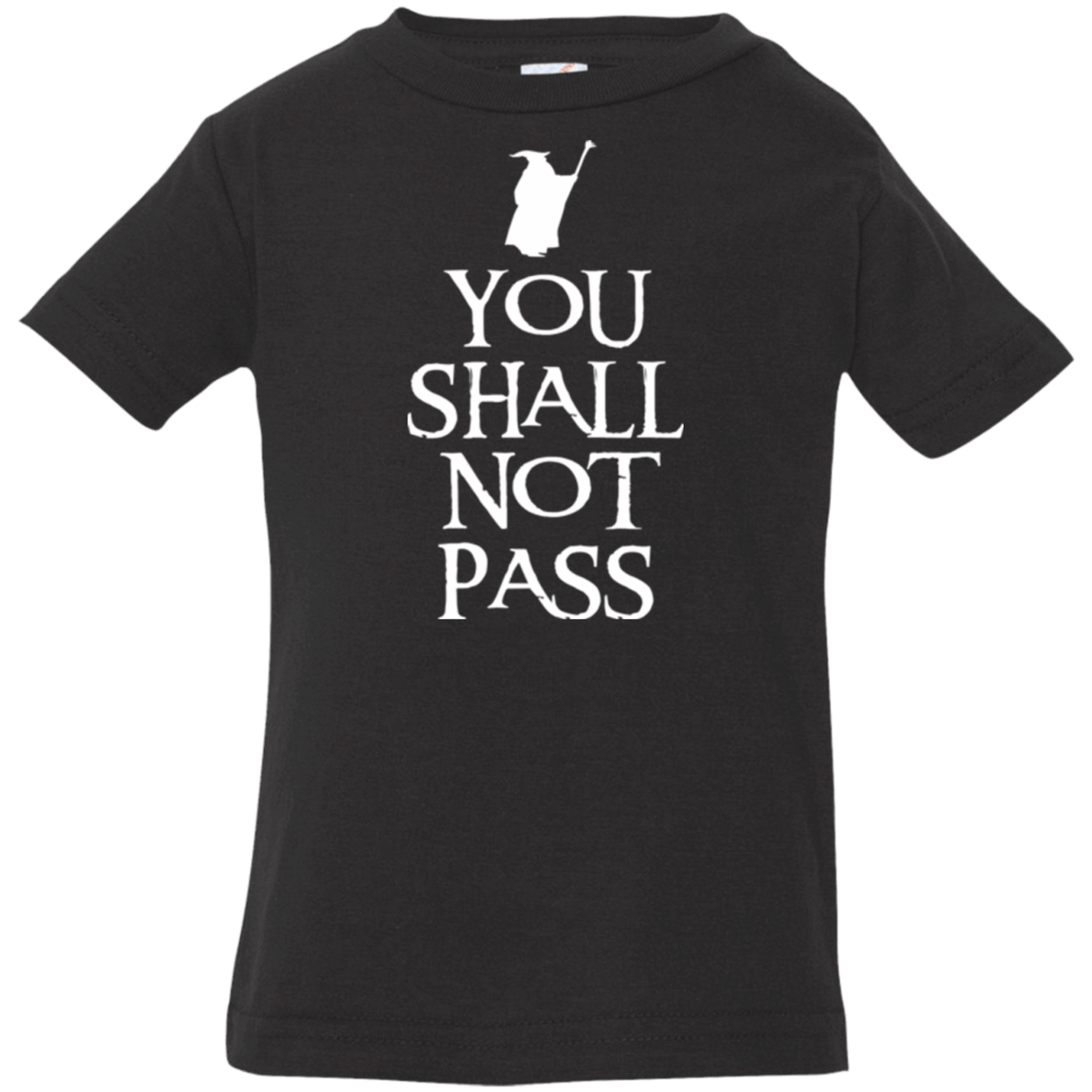 T-Shirts Black / 6 Months You shall not pass Infant Premium T-Shirt