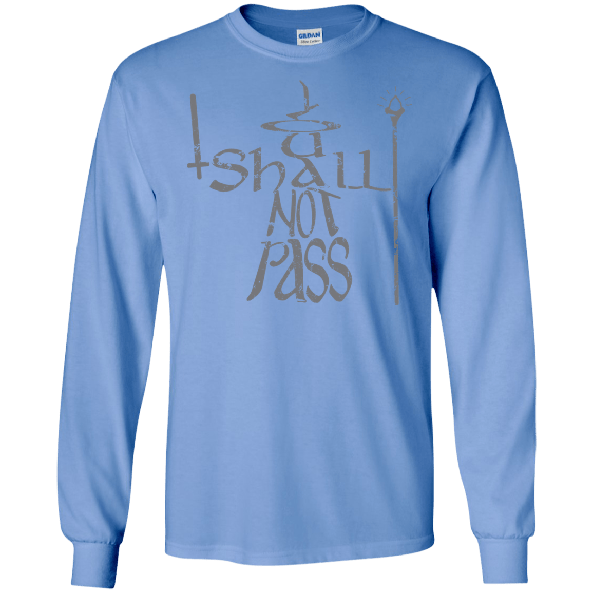 You Shall Not Pass Men's Long Sleeve T-Shirt
