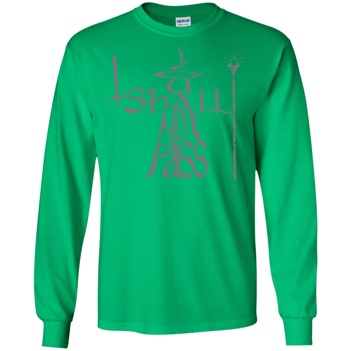 You Shall Not Pass Men's Long Sleeve T-Shirt
