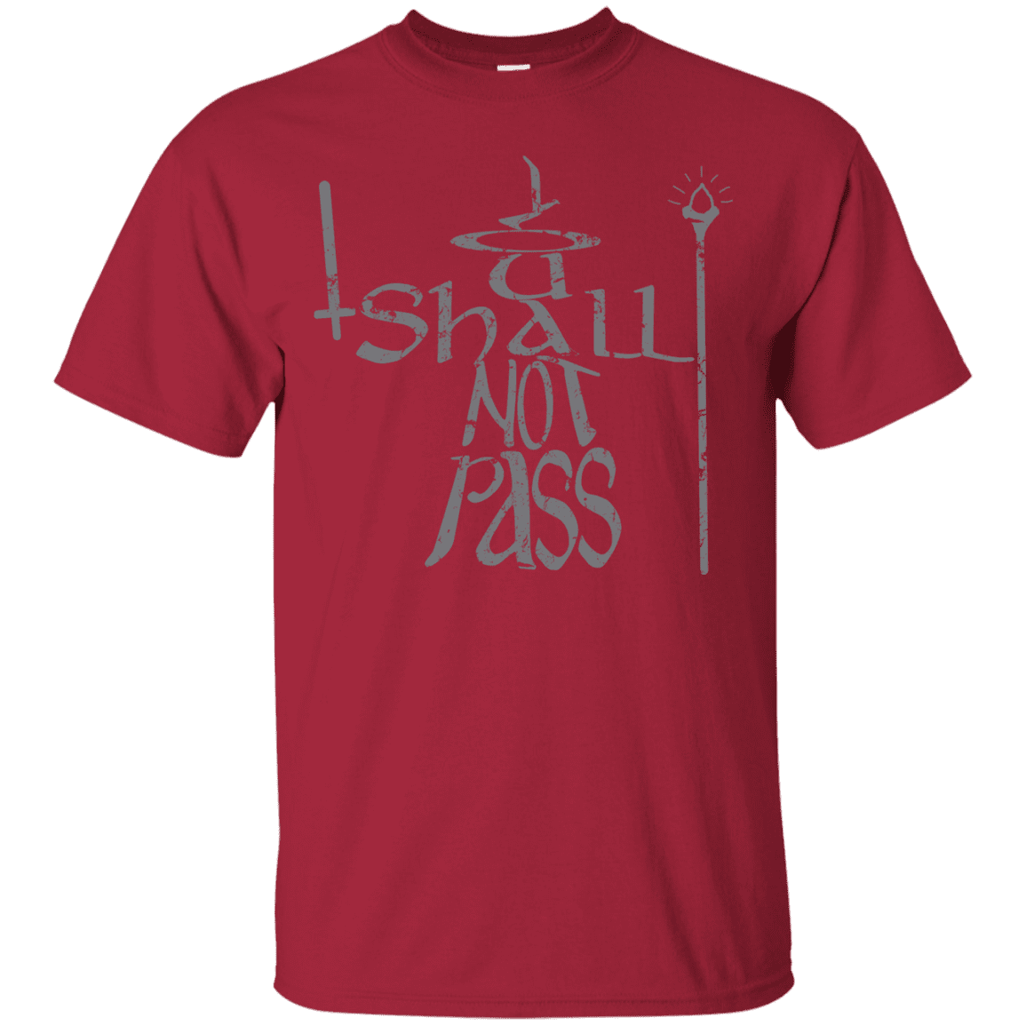 T-Shirts Cardinal / S You Shall Not Pass T-Shirt