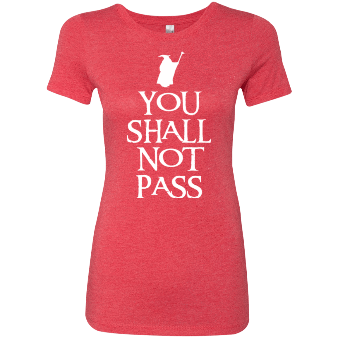 T-Shirts Vintage Red / Small You shall not pass Women's Triblend T-Shirt