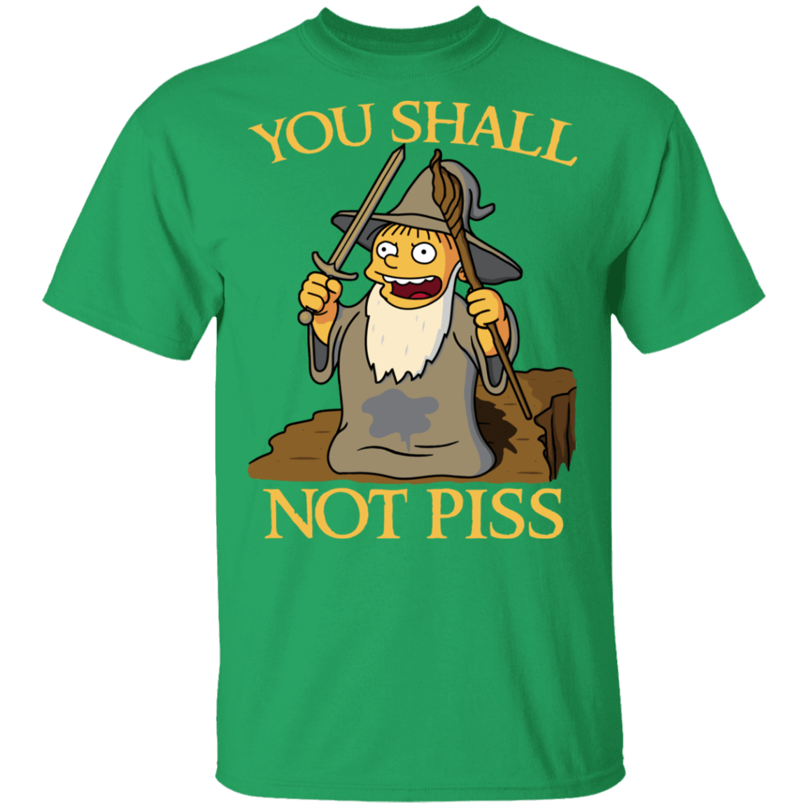T-Shirts Irish Green / S You Shall Not Piss T-Shirt