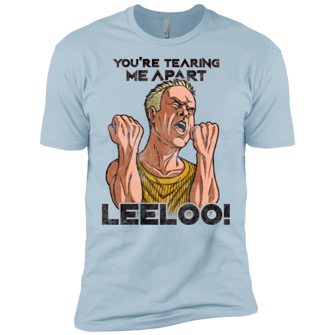 T-Shirts Light Blue / X-Small Youre Tearing Me Apart Leeloo Men's Premium T-Shirt