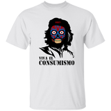 Viva el Consumismo T-Shirt