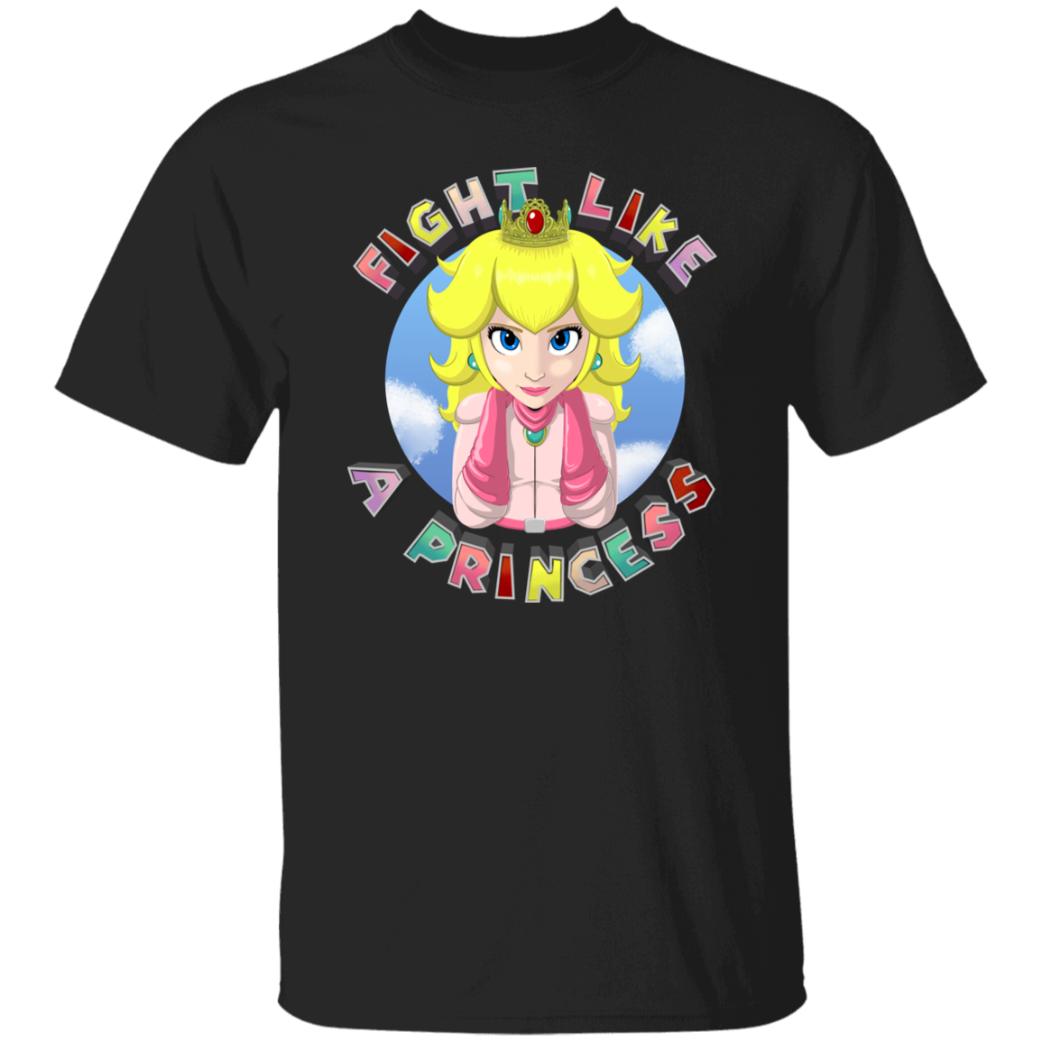 Fight Like A Princess T-Shirt