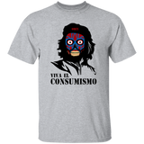 Viva el Consumismo T-Shirt