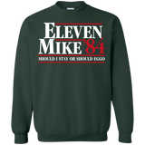 Sweatshirts Forest Green / Small Eleven Mike 84 - Should I Stay or Should Eggo Crewneck Sweatshirt