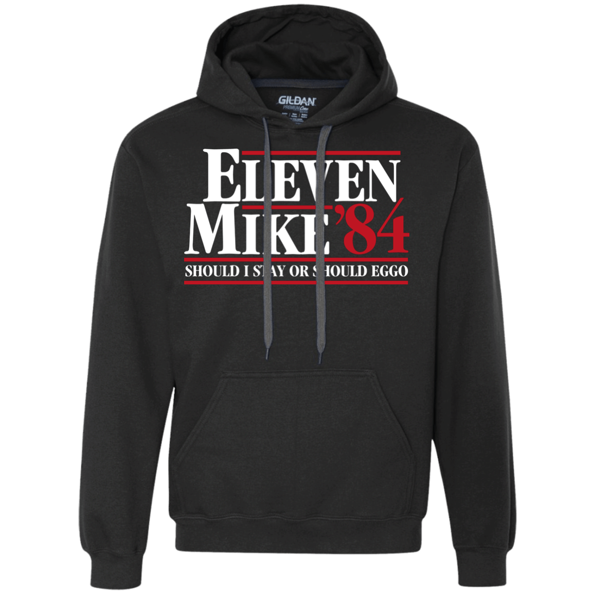 Sweatshirts Black / Small Eleven Mike 84 - Should I Stay or Should Eggo Premium Fleece Hoodie