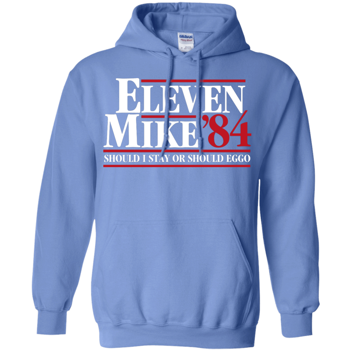 Sweatshirts Carolina Blue / Small Eleven Mike 84 - Should I Stay or Should Eggo Pullover Hoodie