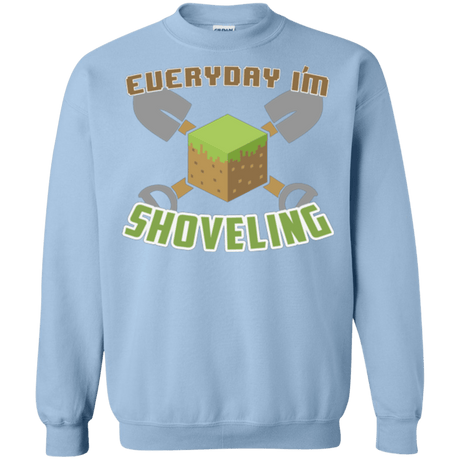 Sweatshirts Light Blue / Small Everyday Shoveling Crewneck Sweatshirt