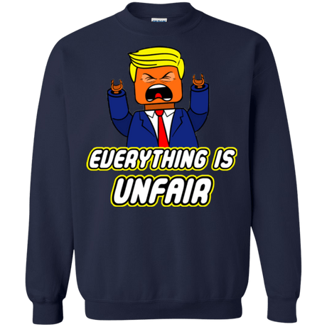 Sweatshirts Navy / Small Everything Is Unfair Crewneck Sweatshirt