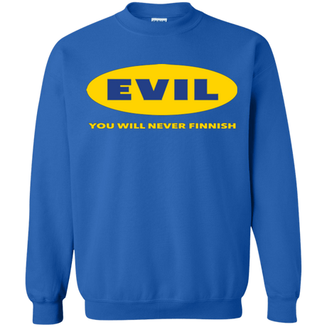Sweatshirts Royal / Small EVIL Never Finnish Crewneck Sweatshirt